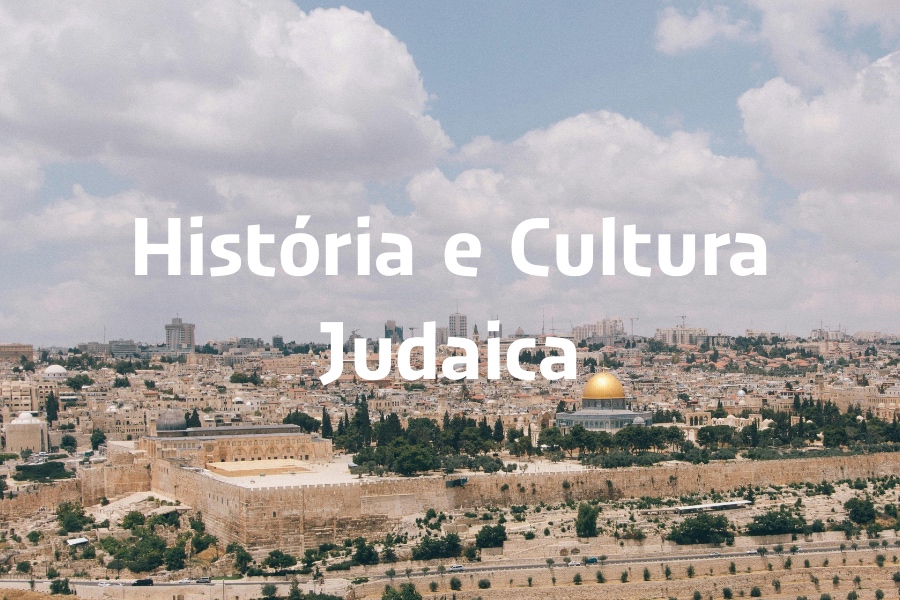 História e Cultura Judaica