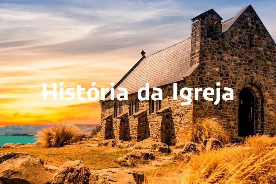 História da Igreja